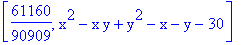 [61160/90909, x^2-x*y+y^2-x-y-30]